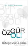 Özgür Ol