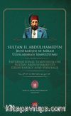 Sultan II. Abdülhamid'in Jeostratejisi ve  Mirası Uluslararası Sempozyumu