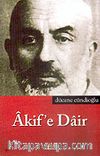 Akif'e Dair