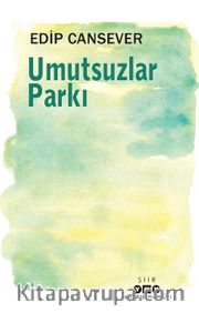 Umutsuzlar Parkı