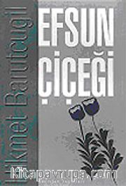 Efsun Çiçeği