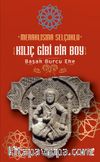 Meraklısına Selçuklu & Kılıç Gibi Bir Boy
