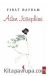 Adım Josephine