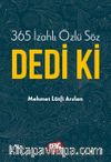 365 İzahlı Özlü Söz Dedi Ki
