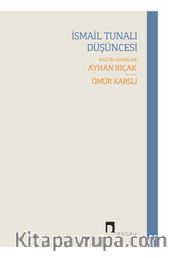 İsmail Tunalı Düşüncesi