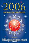2006 Astrolojik Takviminiz
