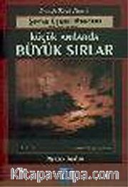 Küçük Anılarda Büyük Sırlar 3: Şeytan Üçgeni Mondros (1918-1919)