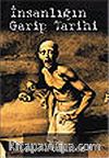 İnsanlığın Garip Tarihi