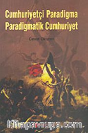 Cumhuriyetçi Paradigma Paradigmatik Cumhuriyet