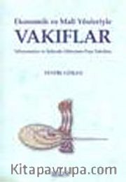 Ekonomik ve Mali Yönleriyle Vakıflar