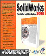Solid Works 2006 Parçalar ve Montajlar