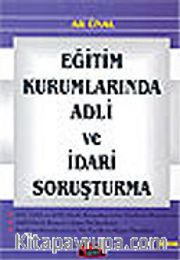 Eğitim Kurumlarında Adli ve İdari Soruşturma