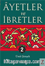 Ayetler ve İbretler 2
