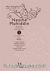 Nezihe Muhiddin Bütün Eserleri Cilt 1