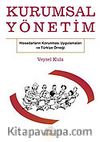 Kurumsal Yönetim / Hissedar Korunması Uygulamaları ve Türkiye Örneği