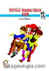 Büyülü Sandalyenin Sırrı