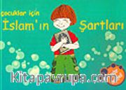 İslam'ın Şartları / Çocuklar İçin