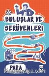 Para / Buluşlar ve Serüvenleri