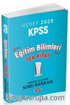 2020 KPSS A'dan Z'ye Eğitim Bilimleri Tek Kitap Tamamı Çözümlü Soru Bankası