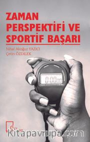 Zaman Perspektifi ve Sportif Başarı