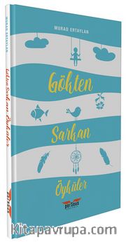 Gökten Sarkan Öyküler