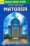 Büyük Türk Alimi Maturidi