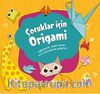 Çocuklar İçin Origami