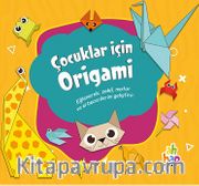 Çocuklar İçin Origami