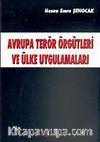 Avrupa Terör Örgütleri ve Ülke Uygulamaları