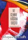 Ve Cemre Kağıda Düştü