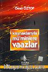 Kaynaklarıyla Mü'minlere Vaazlar