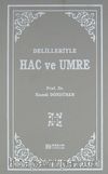 Delilleriyle Hac ve Umre