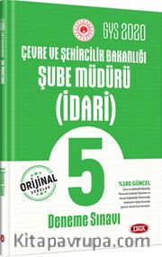 2020 GYS Çevre Ve Şehircilik Bakanlığı Şube Müdürü (İdari) 5 Deneme Sınavı
