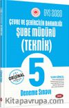 2020 GYS Çevre ve Şehircilik Bakanlığı Şube Müdürü (Teknik) 5 Deneme Sınavı