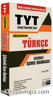 TYT Kazandıran Türkçe Çözümlü Soru Bankası
