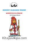 Dürüst Olmanın Önemi / Konfüçyus'un Öyküsü