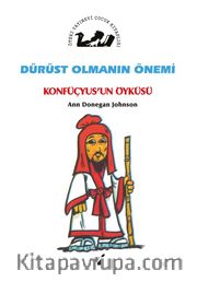 Dürüst Olmanın Önemi / Konfüçyus'un Öyküsü