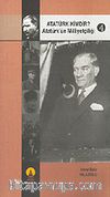 Atatürk Kimdir? Atatürk'ün Milliyetçiliği 4
