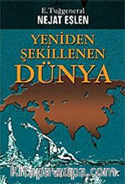 Yeniden Şekillenen Dünya