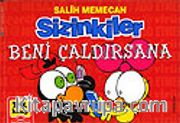 Sizinkiler 18. Kitap / Beni Çaldırsana