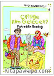 Çiftliğe Kim Gelecek? / Sevgi Yumağı Dizisi 6