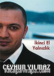 İkinci El Yalnızlık