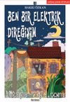Ben Bir Elektrik Direğiyim
