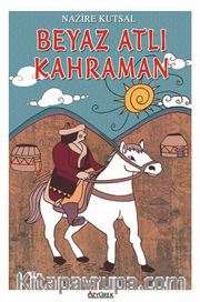 Beyaz Atlı Kahraman