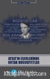 Atsız’ın Eserlerinde Ortak Hususiyetler