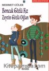 Boncuk Gözlü Kız Zeytin Gözlü Oğlan