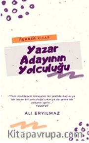 Yazar Adayının Yolculuğu