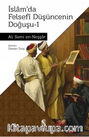 İslam’da Felsefi Düşüncenin Doğuşu 1