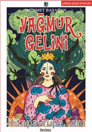 Yağmur Gelini
