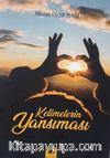 Kelimelerin Yansıması